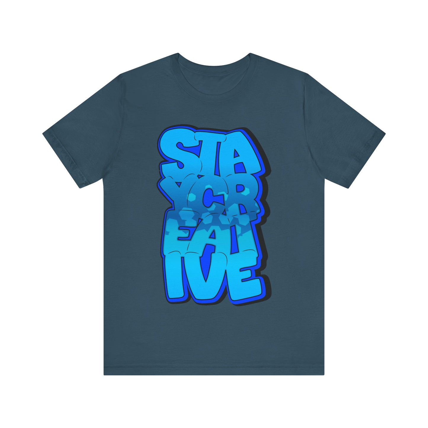 Stay Creative Unisex Jersey Short Sleeve Tee