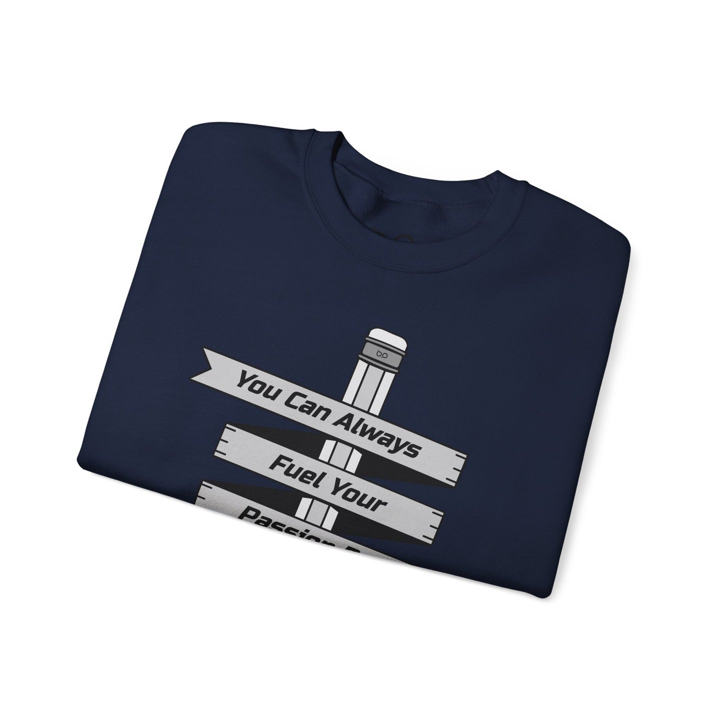 Stay Passionate, Stay Creative Sweatshirt