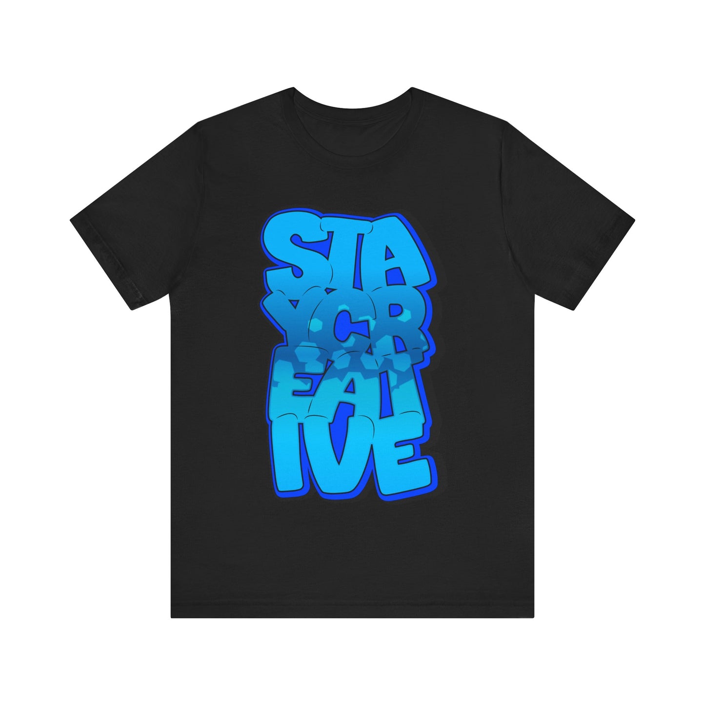 Stay Creative Unisex Jersey Short Sleeve Tee