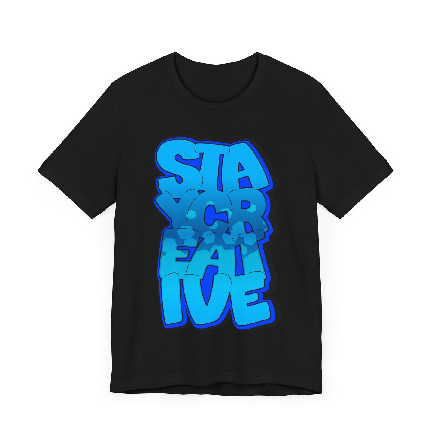 Stay Creative Unisex Jersey Short Sleeve Tee