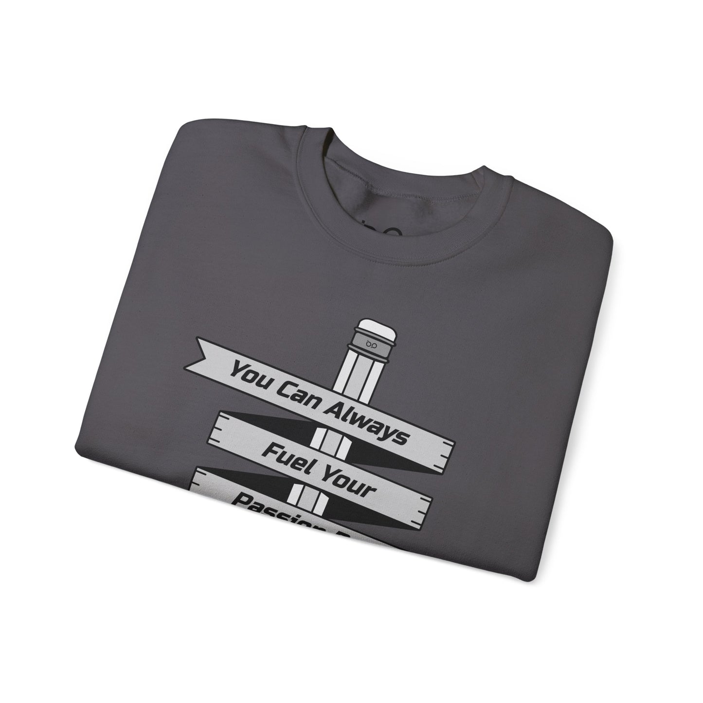 Stay Passionate, Stay Creative Sweatshirt