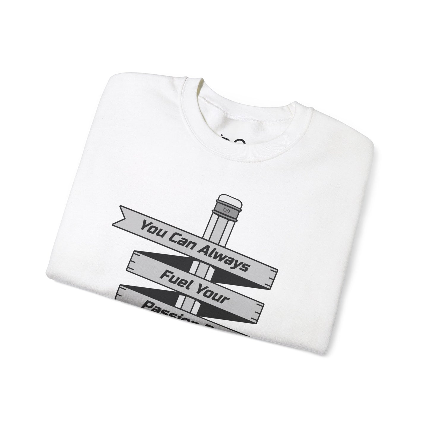 Stay Passionate, Stay Creative Sweatshirt